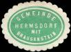 Siegelmarke Gemeinde Hermsdorf mit Brausenstein W0262281