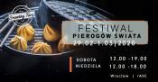 Już 29.02-01.03 Festiwal Pierogów Świata we Wrocławiu!